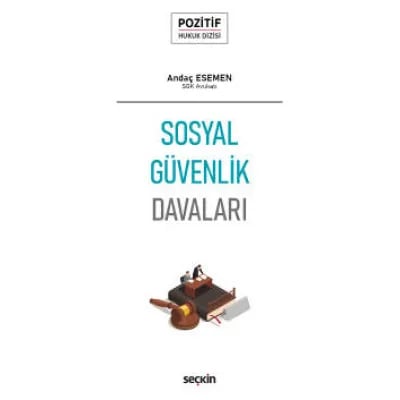 Sosyal Güvenlik Davaları