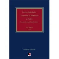 Foreign Individual's Acquisition of Real Estate in Turkey