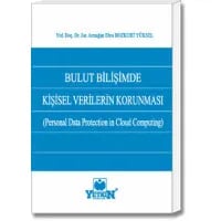 Bulut Bilişimde Kişisel Verilerin Korunması