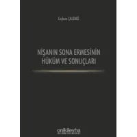 Nişanın Sona Ermesinin Hüküm ve Sonuçları