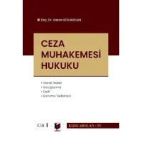 Ceza Muhakemesi Hukuku - Cilt I