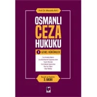 Osmanlı Ceza Hukuku (Genel Hükümler) -I-
