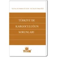 Türkiye'de Kargoculuğun Sorunları