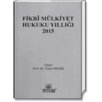 Fikrî Mülkiyet Hukuku Yıllığı 2015