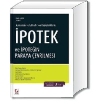 İpotek ve İpoteğin Paraya Çevrilmesi