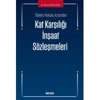 Kat Karşılığı İnşaat Sözleşmeleri