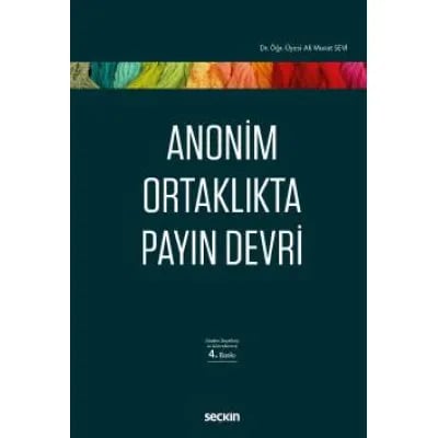 Anonim Ortaklıkta Payın Devri