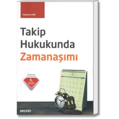 Takip Hukukunda Zamanaşımı