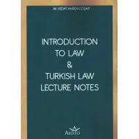 Introduction To Law & Turkish Law Lecture Notes