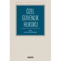 Özel Güvenlik Hukuku