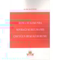 Roma Hukukunda Soybağı Kurulmamış Çocuğun Hukuki Durumu