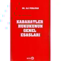 Kabahatler Hukukunun Genel Esasları