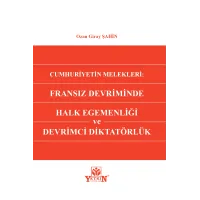 Cumhuriyetin Melekleri: Fransız Devriminde Halk Egemenliği ve Devrimci Diktatörlük