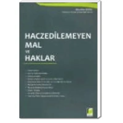 Haczedilemeyen Mal ve Haklar