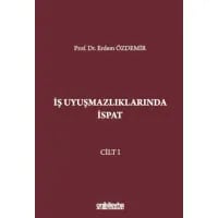 İş Uyuşmazlıklarında İspat (3 Cilt)