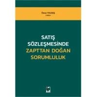 Satış Sözleşmesinde Zapttan Doğan Sorumluluk