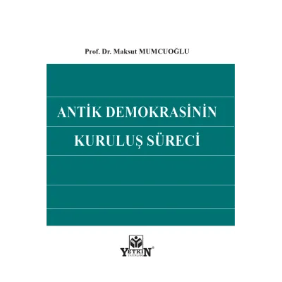 Antik Demokrasinin Kuruluş Süreci