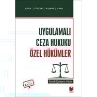 Uygulamalı Ceza Hukuku Özel Hükümler Pratik Çalışma Kitabı