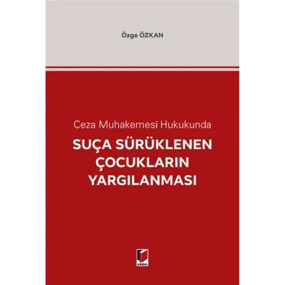 Suça Sürüklenen Çocukların Yargılanması
