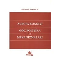 Avrupa Konseyi Göç Politika ve Mekanizmaları
