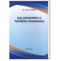 Suç Ekonomisi ve Terörün Finansmanı