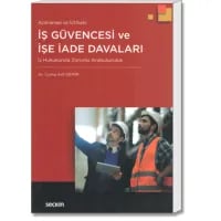 İş Güvencesi ve İşe İade Davaları (İş Hukukunda Zorunlu Arabuluculuk)