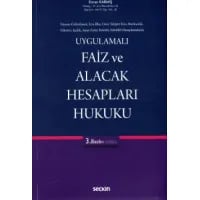 Uygulamalı Faiz ve Alacak Hesapları Hukuku