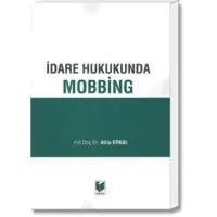 İdare Hukukunda Mobbing