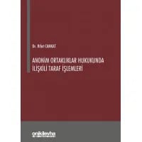 Anonim Ortaklıklar Hukukunda İlişkili Taraf İşlemleri