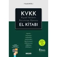 KVKK – Kişisel Verilerin Korunması Kanunu El Kitabı