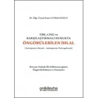 TBK, CISG ve Karşılaştırmalı Hukukta Öngörülebilen İhlal