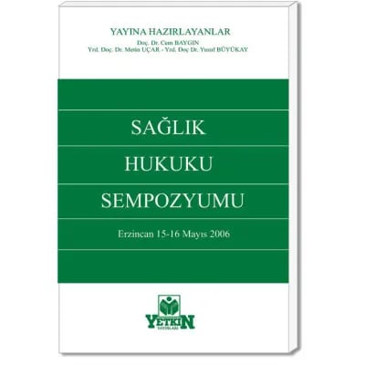 Sağlık Hukuku Sempozyumu