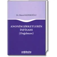 Anonim Şirketlerin İnfisahı (Dağılması)