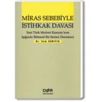 Miras Sebebiyle İstihkak Davaları