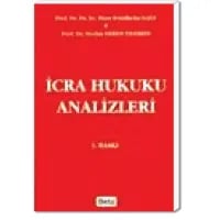 İcra Hukuku Analizleri