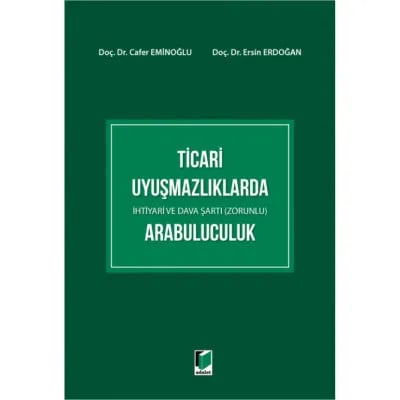 Ticari Uyuşmazlıklarda Arabuluculuk