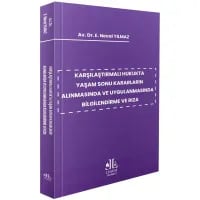 Karşılaştırmalı Hukukta Yaşam Sonu Kararların Alınmasında Ve Uygulanmasında Bilgilendirme Ve Rıza