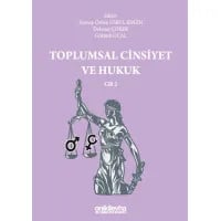 Toplumsal Cinsiyet ve Hukuk - Cilt 2