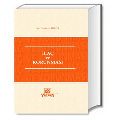 İlaç ve Korunması