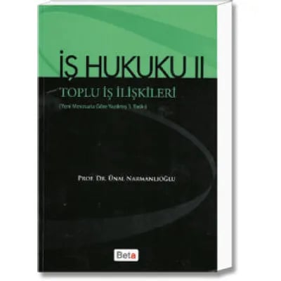 İş Hukuku II (Toplu İş İlişkileri)