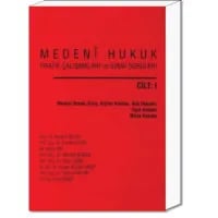 Medeni Hukuk Pratik Çalışmaları ve Sınav Soruları (Cilt I)