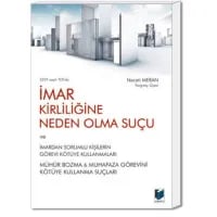 İmar Kirliliğine Neden Olma Suçu