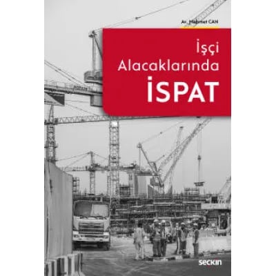 İşçi Alacaklarında İspat