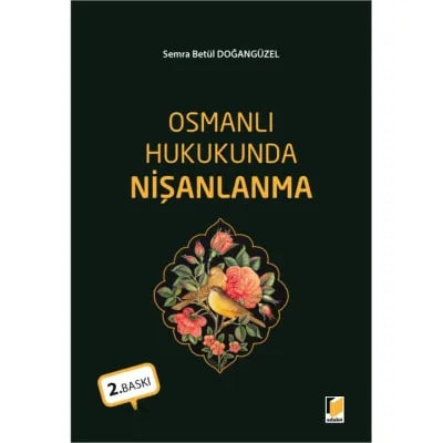Osmanlı Hukukunda Nişanlanma