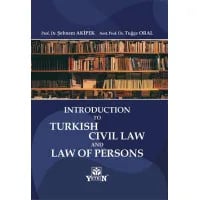 Introduction to Turkish Civil Law And Law Of Persons