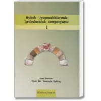 Hukuk Uyuşmazlıklarında Arabuluculuk Sempozyumu I