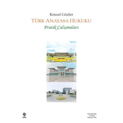 Türk Anayasa Hukuku Pratik Çalışmaları
