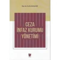 Ceza İnfaz Kurumu Yönetimi