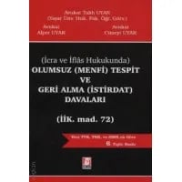 Olumsuz (Menfi) Tespit ve Geri Alma (İstirdat) Davaları