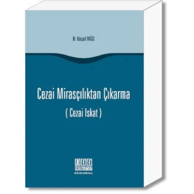 Cezai Mirasçılıktan Çıkarma